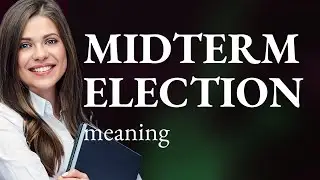 Understanding the U.S. Midterm Elections: A Guide for English Learners