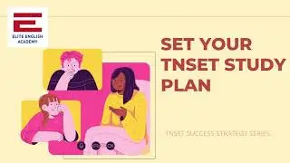 SET YOUR TNSET STUDY PLAN