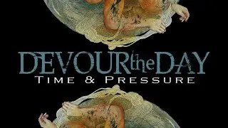 Devour the Day - Get Out Of My Way (Official Audio)