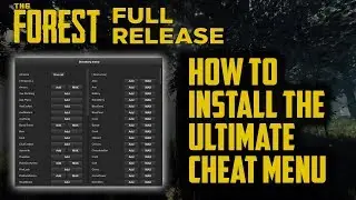 The Forest FULL RELEASE: How to install the Ultimate Cheat Menu