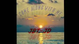 Official Trailer (2021) | Come Along With Me | JustBossTalkRecords x JBT-JD