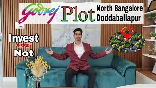 Godrej Plot Doddaballapur | Best Investment in North Bangalore 2025 🔥🔥