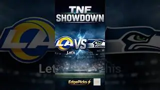 🔥 TNF SHOWDOWN | Rams vs Seahawks ⚡ EdgePicks NFL Breakdown #nflpicks #nflpredictions #tnf