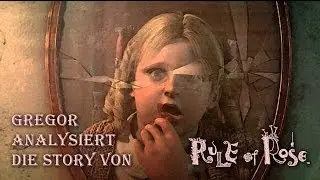 Gregor analysiert die Story von Rule of Rose