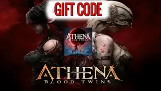 ATHENA Blood Twins & 5 Gift Codes - ATHENA Blood Twins All Working Codes | How to redeem code