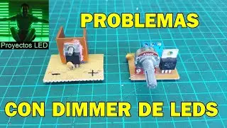 Problemas con dimmers para LED