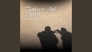 Shadows And Secrets