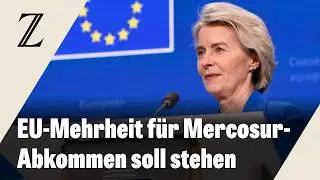 EU-Kommission verschiebt Unterzeichnung von Mercosur-Abkommen