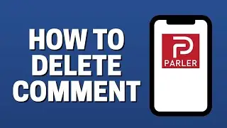 How To Remove Comment In Parler