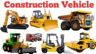 20  Construction Vehicles Name for Kids | Learn with Pictures | Vehicles learning Video for Toddler 