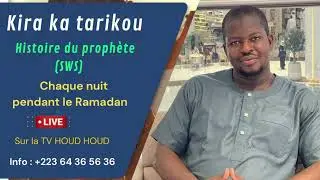 HISTOIRE DU PROPHÈTE ♥️ (KIRA KA TARIKOU ) N°29_ oustaz Aboubacar TOLO