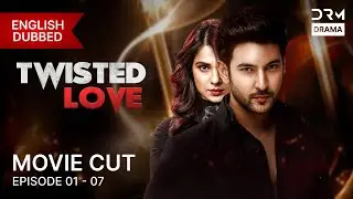 Twisted Love Episodes 1&ndash;7 | The Dark Romance Begins | Beyhadh 2 English Dubbed | 5A1