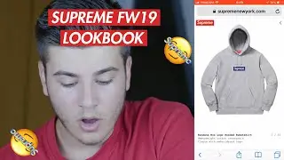 REACTING TO THE NEW SUPREME FW19 LOOKBOOK