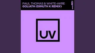 Goliath (Dimuth K Extended Remix)