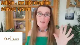 How can I help my autistic child with toileting and eating?  (Interoception Sensory System) part 1