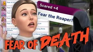 Can my Sim Overcome the Fear of Death? | My Sim has EVERY FEAR!