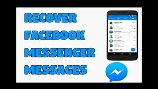 How to recover facebook  messenger deleted messages