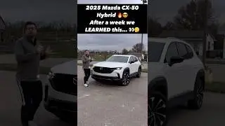 We Lived with the NEW 2025 Mazda CX-50 Hybrid and Learned A Lot After 7 Days...