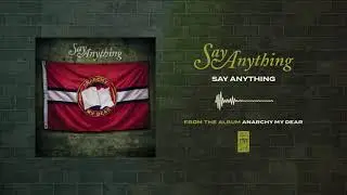 Say Anything 