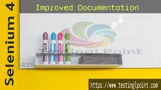 Tutorial #4: W3C Standardization in Selenium 4 | Selenium 4 New Features | TestingLPoint