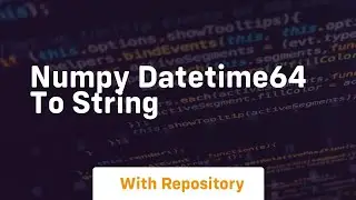 numpy datetime64 to string