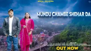 Mundu Chambe Shehar Da // Singer Jyoti Dogra // Latest Chambiyali Song // Bobby Thakur 