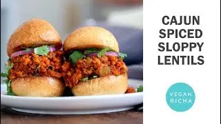 CAJUN SPICED VEGAN SLOPPY JOES WITH RED LENTILS, CARROTS, ZUCCHINI | Vegan Richa Recipes