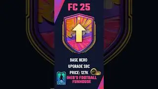 Unlock Base Hero Upgrade SBC in FC 25! Cheapest Solution & Pro Tips! 💸⚡