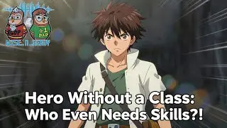 No Class, No Skills, No Problem | Anime Underdog Energy