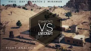 ||TSM Entity VS LiveCraft ESports|| 4v4 Fight Analysis (PMIS Day-1, Match-2)