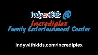 Incrediplex | Family Entertainment Center, Sports Complex and Birthday Party Center