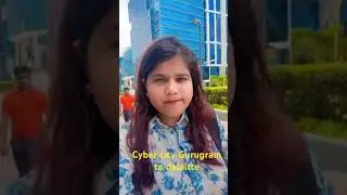 Cybercity Gurugram visit || Gurugram business park | cyber hub || Big 4 || Deloitte || Gurgaon