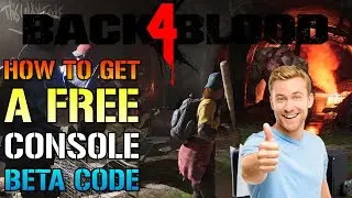 Back 4 Blood: How To Get A FREE Console Or Steam BETA Code (Gaming News)