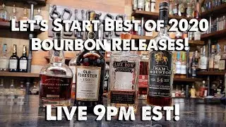 Let's Narrow Down Best Bourbons of 2020!