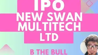 new swan multitech ltd 👑 #stockmarket #upcoming #smeipo @bthebull7554