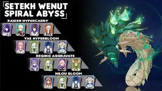 Spiral Abyss 3.5 | Setekh Wenut Compilation Part 1 | Floor 12 | Genshin Impact