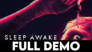 SLEEP AWAKE - Full Demo