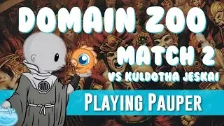 Playing Pauper: Domain Zoo vs Kuldotha Jeskai (Match 2)