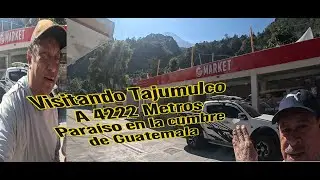 DESTINO TAJUMULCO: GUATEMALTECOS DESARROLLANDO EL MISMO PARAISO EN LA TIERRA
