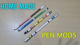 My home made pen mods