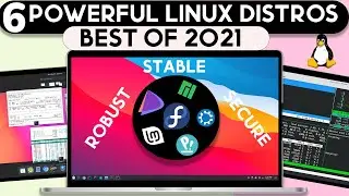 6 мощных лучших дистрибутивов Linux 2021 года | Высокопроизводительные дистрибутивы Linux
