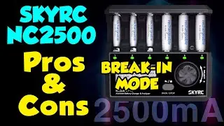 SKYRC NC2500 Break-In Mode + Pros & Cons
