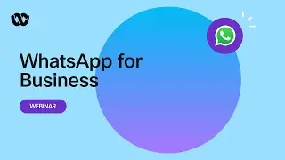 WhatsApp for Business - latest features, roadmap and success stories | Webex CPaaS Solutions