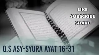 Murottal Al-Qur'an Surah Asy-Syura Ayat 16-31 Menggunakan Nada Rost (Metode Ummi/Metode Tilawati)