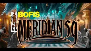 MERIDIAN 59. BOFIS IS BACK.