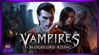 LIVE | FIRST LOOK at Vampires: Bloodlord Rising - BUILD Your Vampire CASTLE! Open World RPG Gameplay
