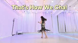 That's How We Cha! Line Dance  / Intermediate  / 댓츠 하우 위 차