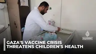 Childhood vaccines: Lack of food and medicine threatens Gaza's youngest