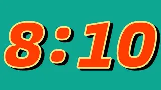 8 Minute and 10 Second Countdown Timer ⏰ | Bright green screen and huge numbers