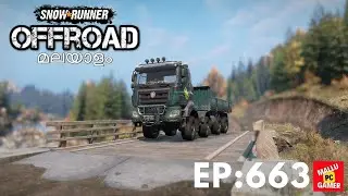 SNOWRUNNER MULTIPLAYER WALKTHROUGH | EPISODE 663 | MALAYALAM